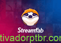 StreamFab 7.0.1.4 Cracked 2026 Key Baixar PT-BR Portugues